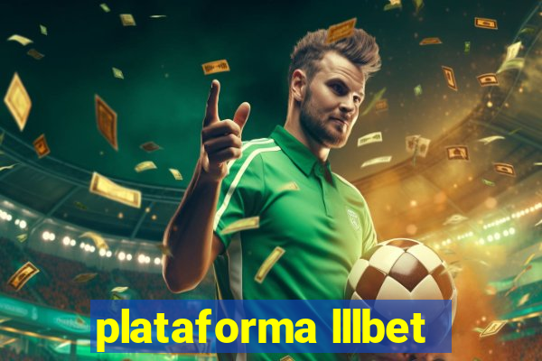 plataforma lllbet